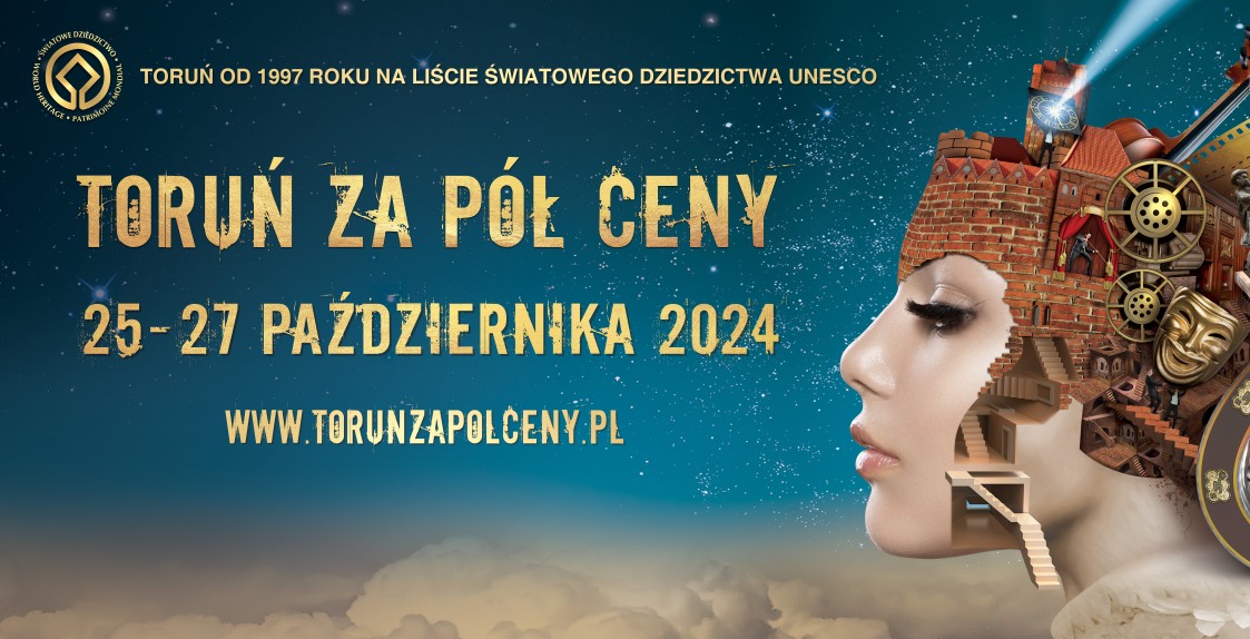 Toruń za pół ceny, 25-27 października 2024, www.torunzapolceny.pl