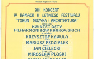 Plakat - XIII Koncert w ramach II Letniego Festiwalu Toruń - Muzyka i Architektura w dniu 9 sierpnia 1998 roku