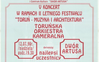 Plakat - V Koncert w ramach II Letniego Festiwalu Toruń - Muzyka i Architektura w dniu 12 lipca 1998 roku