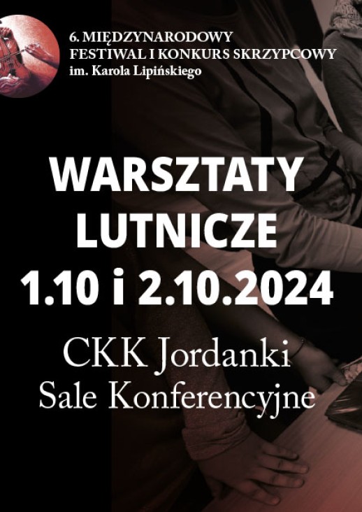 Warsztaty lutnicze 1.10 i 2.10.2024 CKK Jordanki, Sale Konferencyjne