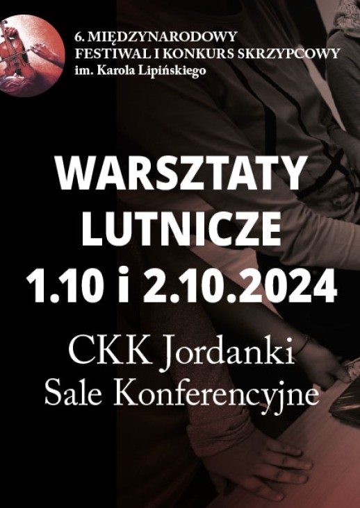 Warsztaty lutnicze 1.10 i 2.10.2024 CKK Jordanki, Sale Konferencyjne